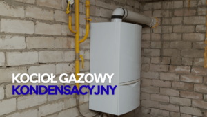 Kocioł gazowy kondensacyjny